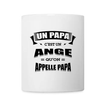 UN PAPA C'EST UN ANGE QU'ON APPELLE PAPA - Mug blanc - blanc - Devant