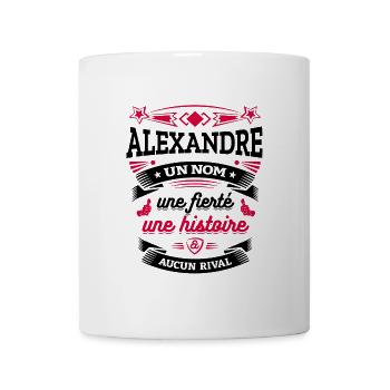 ALEXANDRE UN NOM UNE FIERTÉ AUCUN RIVAL - Mug blanc - blanc - Devant