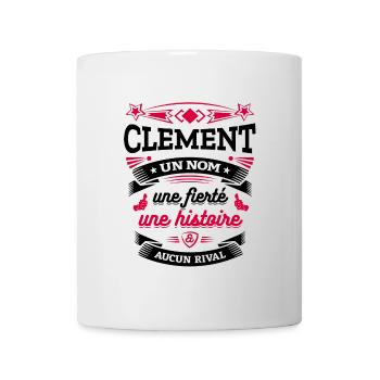 CLÉMENT UN NOM UNE FIERTÉ AUCUN RIVAL - Mug blanc - blanc - Devant