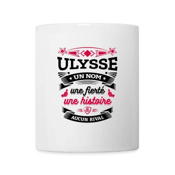 ULYSSE UN NOM UNE FIERTÉ AUCUN RIVAL - Mug blanc - blanc - Devant