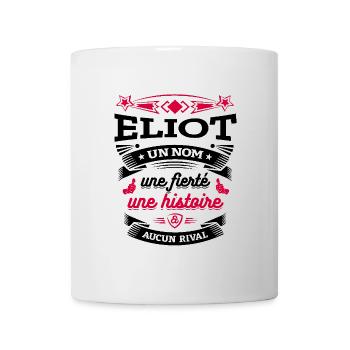 ELIOT UN NOM UNE FIERTÉ AUCUN RIVAL - Mug blanc - blanc - Devant