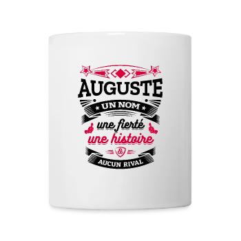 AUGUSTE UN NOM UNE FIERTÉ AUCUN RIVAL - Mug blanc - blanc - Devant