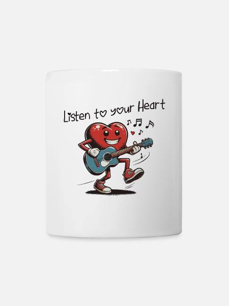 Listen to yourt heart - Tasse - Weiß