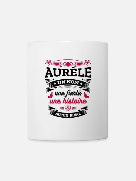 AURÈLE UN NOM UNE FIERTÉ AUCUN RIVAL - Mug blanc - blanc