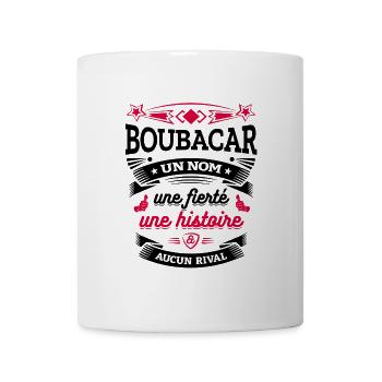 BOUBACAR UN NOM UNE FIERTÉ AUCUN RIVAL - Mug blanc - blanc - Devant