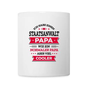 STAATSANWALT PAPA COOL, GERECHT, RECHT, STARK - Tasse - Weiß - Vorne