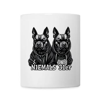 Niemals 31er - Tasse - Weiß - Vorne