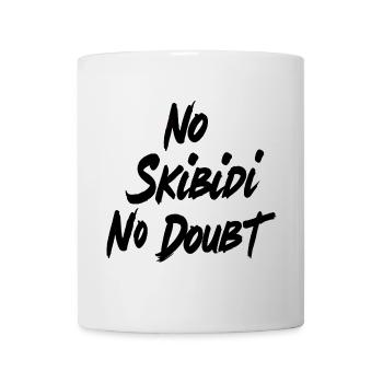 Kein Skibidi Nein - Virales Meme-Zitat-Design - Tasse - Weiß - Vorne