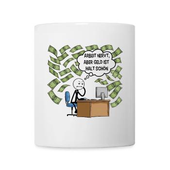 Arbeit nervt - Tasse - Weiß - Vorne