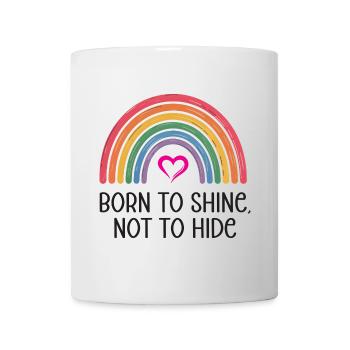 Mois de la fierté LGBTQ - Né pour briller, pas pour se cacher - Mug blanc - blanc - Devant