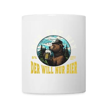 Der tut nix der will nur Bier Bär - Tasse - Weiß - Vorne