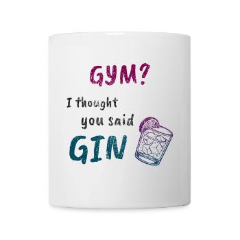 Gym or Gin? Funny Fitness Tee - Mug - white - Front