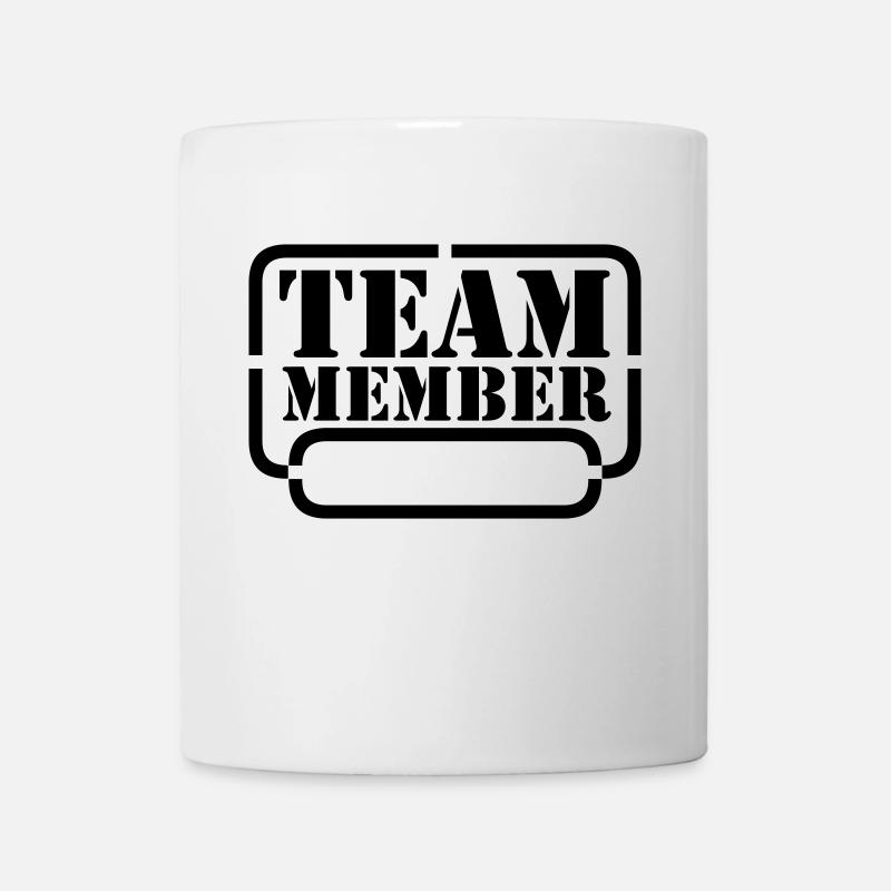 name your team member - Tasse - Weiß