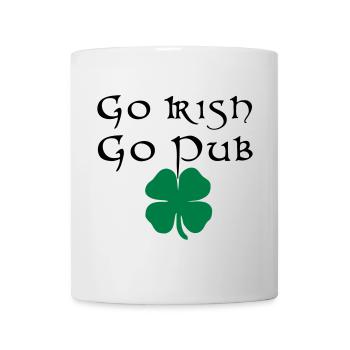 Go Irish Go Pub Irland irisch St Patricks Day - Mug - white - Front