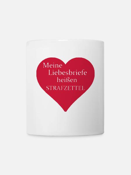 Strafzettel Liebe Spruch Geschenk Herz Polizei - Tasse - Weiß