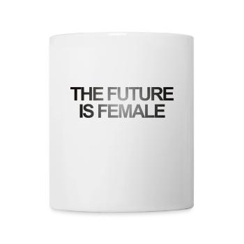 THE FUTURE IS FEMALE - Mug - white - Front
