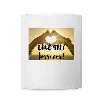 I love you forver - Tasse - Weiß - Vorne