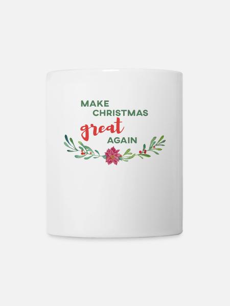 make christmas great again Noël cadeau - Mug blanc - blanc