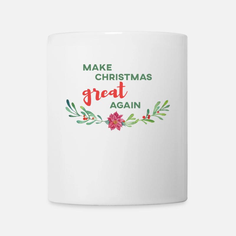 make christmas great again Noël cadeau - Mug blanc - blanc