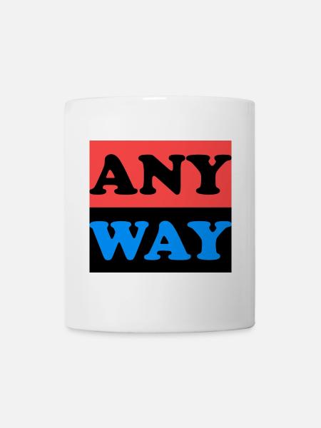 Anyway - Tasse - Weiß