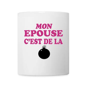 Mon épouse c'est de la bombe 333 - Mug - white - Front