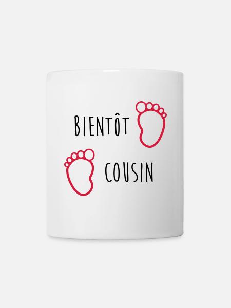 Bientôt Cousin / Cousine / Bébé / Naissance / Baby - Mug blanc - blanc