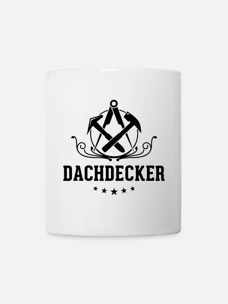 Dachdecker Schriftzug, Zunftzeichen - Tasse - Weiß
