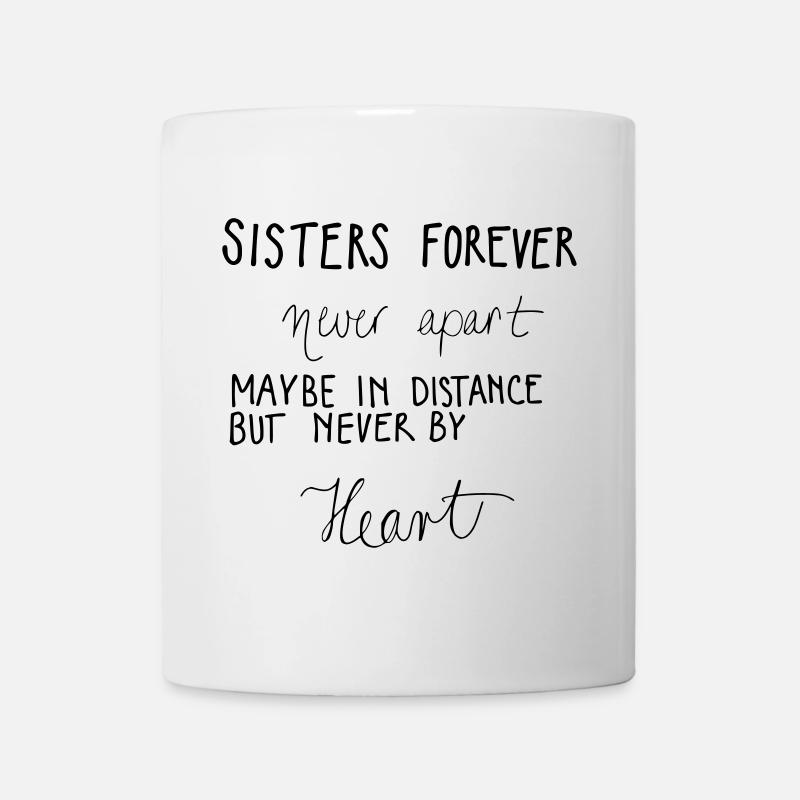 SISTERS FOREVER - Tasse - Weiß