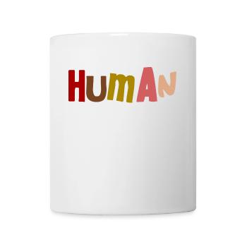 Human Justice Against Racism Human - Mug - white - Front
