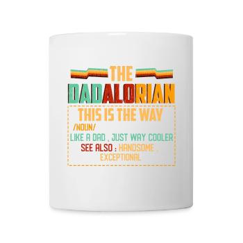 Dadlorian Inspirational Quote T-Shirt - Mug - white - Front