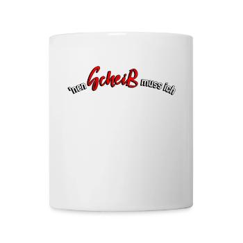 nen scheiß muss ich blackshirt - Tasse - Weiß - Vorne