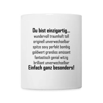 Du bist einzigartig - Tasse - Weiß - Vorne