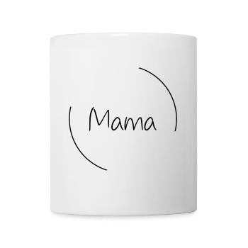 Mama - Tasse - Weiß - Vorne