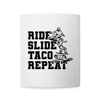 Ride Slide Taco Repetition - Mug - white - Front