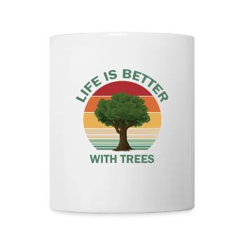 Life is better with trees - Mug - white - Front