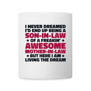 Son In Law Of A Freakin' Awesome Mother In Law - Mug - white - Front