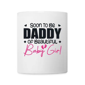 Bald Papa eines schönen Babymädchens - Tasse - Weiß - Vorne