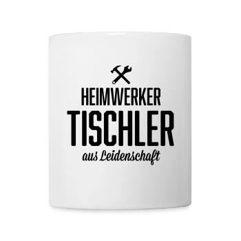 Heimwerker Tischler - Tasse - Weiß - Vorne