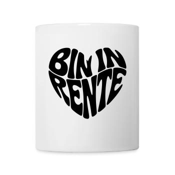 Bin in Rente  - Tasse - Weiß - Vorne