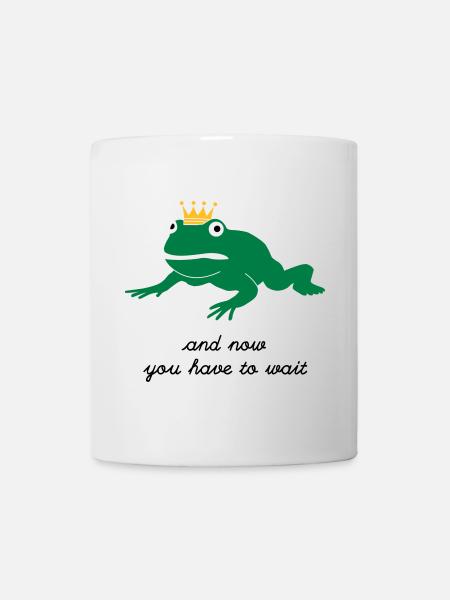 mürrischer Froschkönig - abwarten - Tasse - Weiß