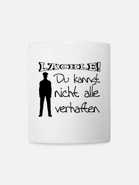 Polizei Geschenk Polizist lustig Spruch Beruf Fun - Tasse - Weiß