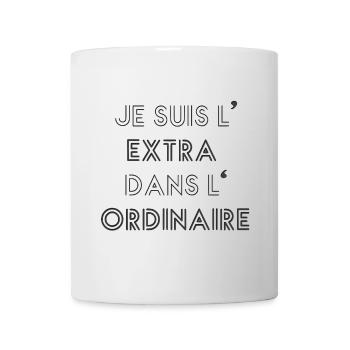 je suis extra ordinaire - Mug blanc - blanc - Devant
