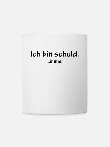 ich bin schuld - Tasse - Weiß