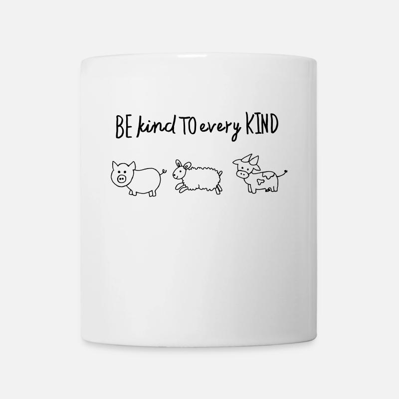 Be kind to every kind / Vegetaria / Tierschutz - Tasse - Weiß