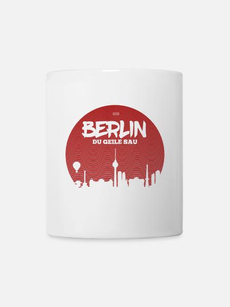 Berlin du geile sau - Tasse - Weiß