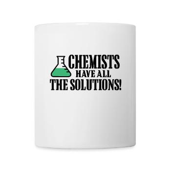 Chemists have all the Solutions - Tasse - Weiß - Vorne