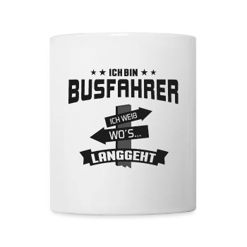 Busfahrer Schulbusfahrer Reisebusfahrer Omnibus - Tasse - Weiß - Vorne