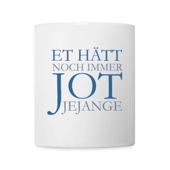 Et hätt noch immer jot jejange Köln Spruch (Blau) - Tasse - Weiß - Vorne