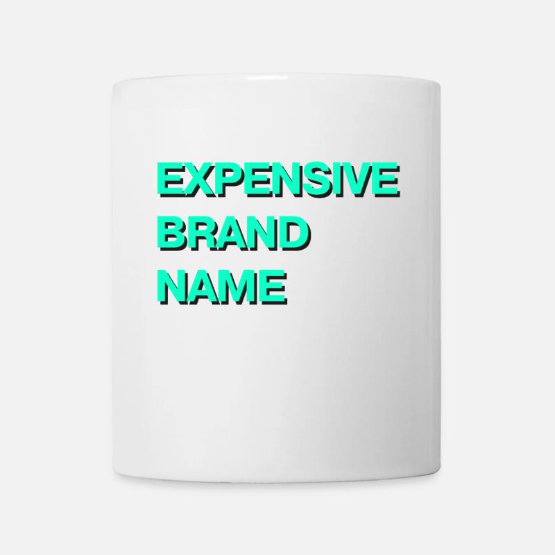Expensive Brand - Tasse - Weiß