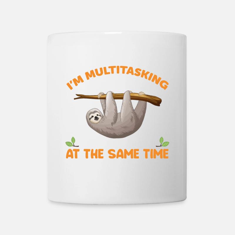 Faultier Lustiger Spruch - Tasse - Weiß